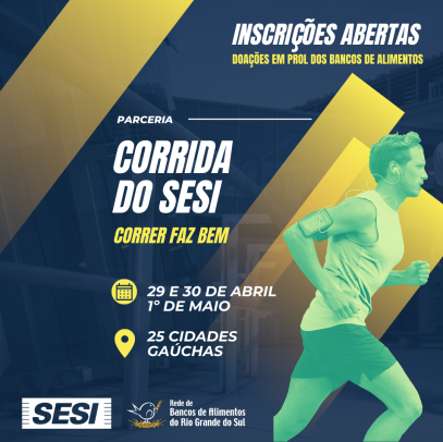 Corrida do Sesi chega a 25 cidades - Iniciativa busca promover a saúde e arrecadar alimentos